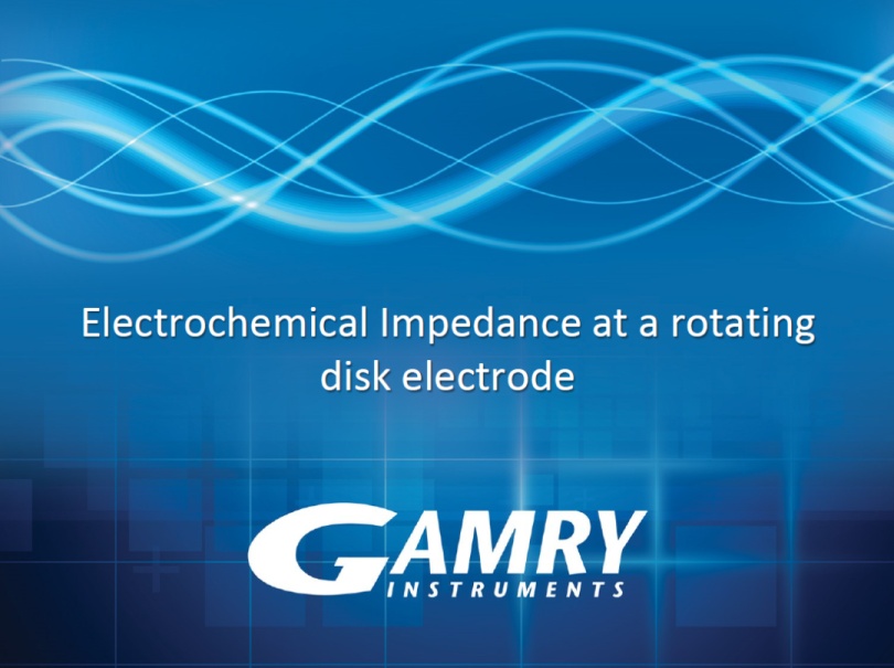 Gamry电化学讲座：旋转圆盘电极上的电化学阻抗测试